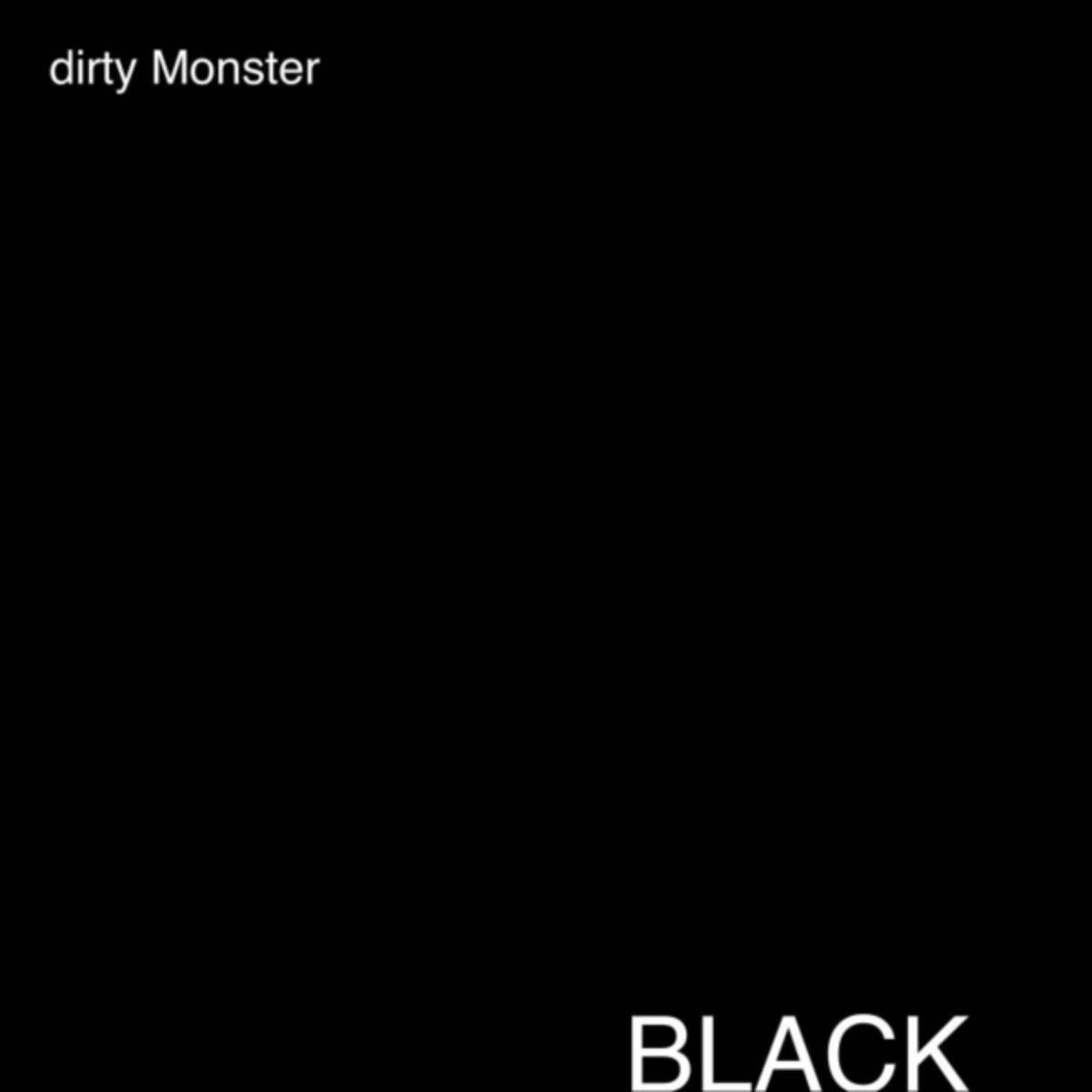 Black - Dirty Monster - Poster | Canvas Wall Art Print