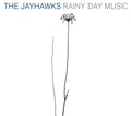 Rainy Day Music (Expanded Edition) - The Jayhawks - Poster | Canvas Wall Art Print