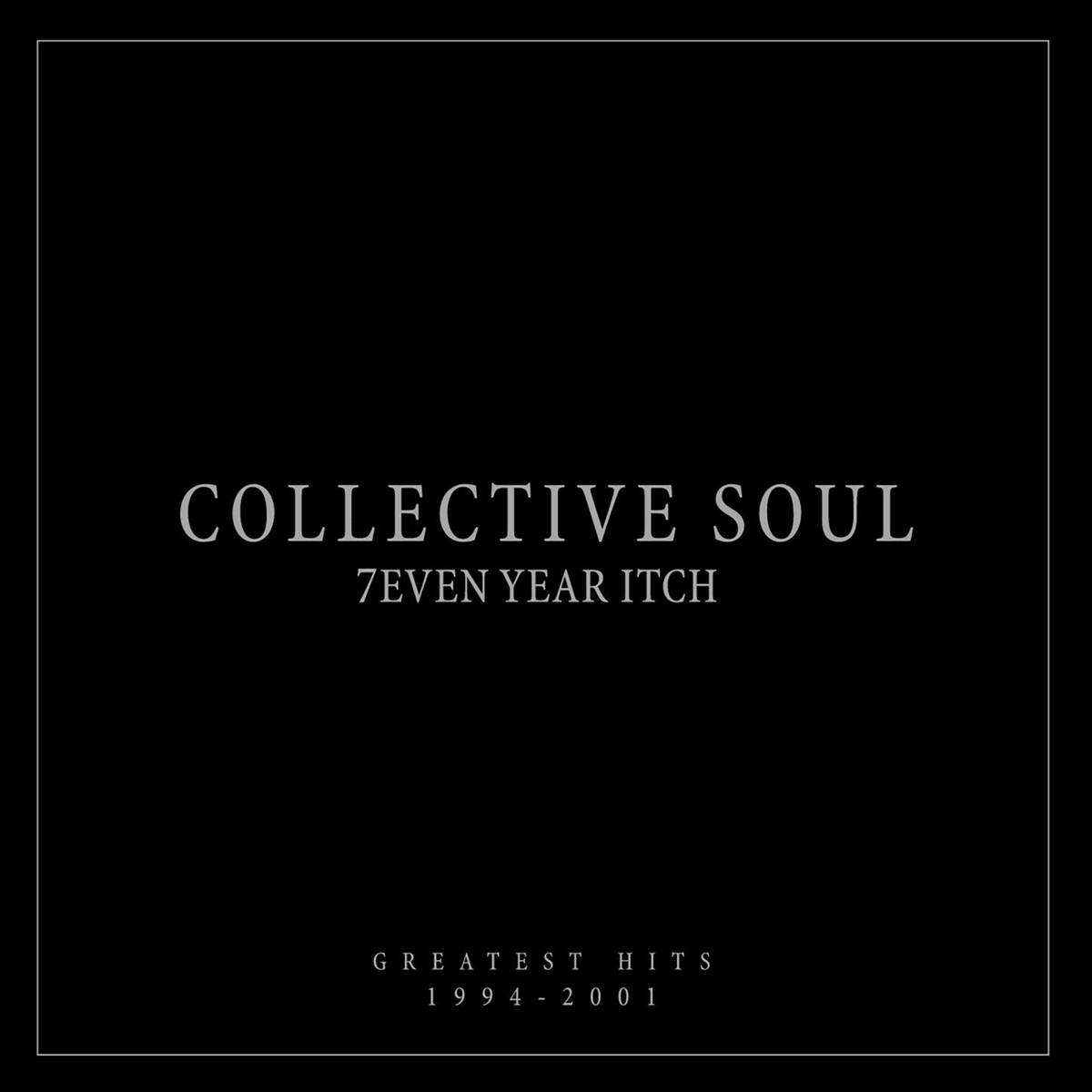 7Even Year Itch: Collective Soul Greatest Hits (1994-2001) - Collective Soul - Poster | Canvas Wall Art Print