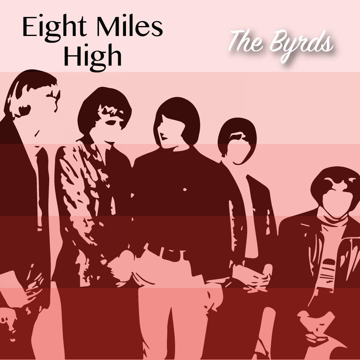 Eight Miles High - The Byrds - Poster | Canvas Wall Art Print