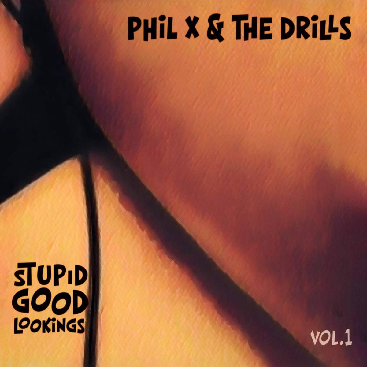 Stupid Good Lookings, Vol. 1 - Phil X &amp;Amp; The Drills - Poster | Canvas Wall Art Print
