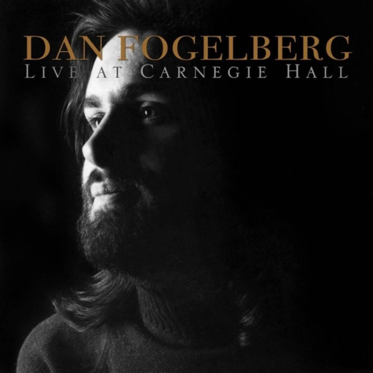 Live At Carnegie Hall - Dan Fogelberg - Poster | Canvas Wall Art Print