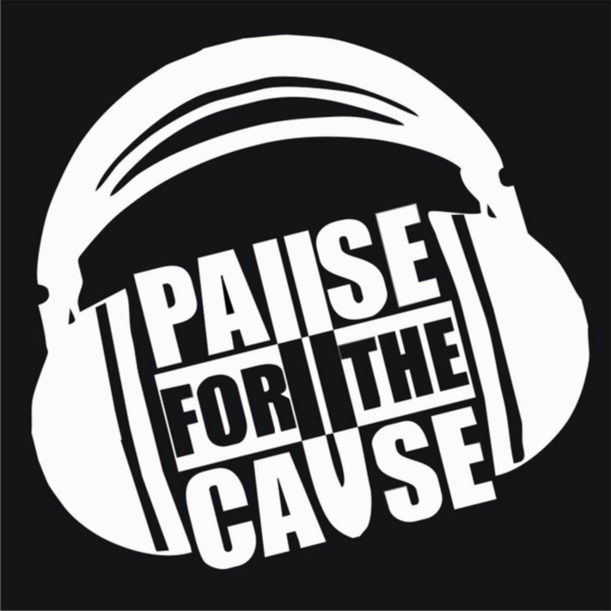 Pause For The Cause - Pause For The Cause - Poster | Canvas Wall Art Print