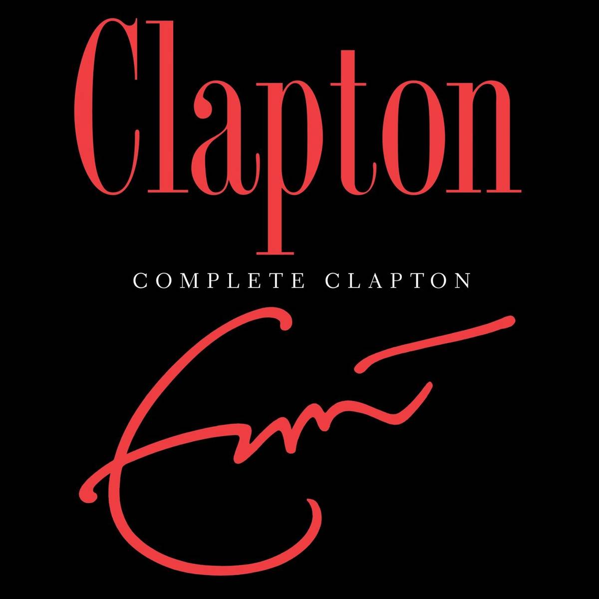 Complete Clapton - Eric Clapton - Poster | Canvas Wall Art Print