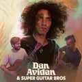 Dan Avidan &amp;Amp; Super Guitar Bros - Dan Avidan &amp;Amp; Super Guitar Bros - Poster | Canvas Wall Art Print