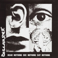 Hear Nothing See Nothing Say Nothing - Discharge - Poster | Canvas Wall Art Print