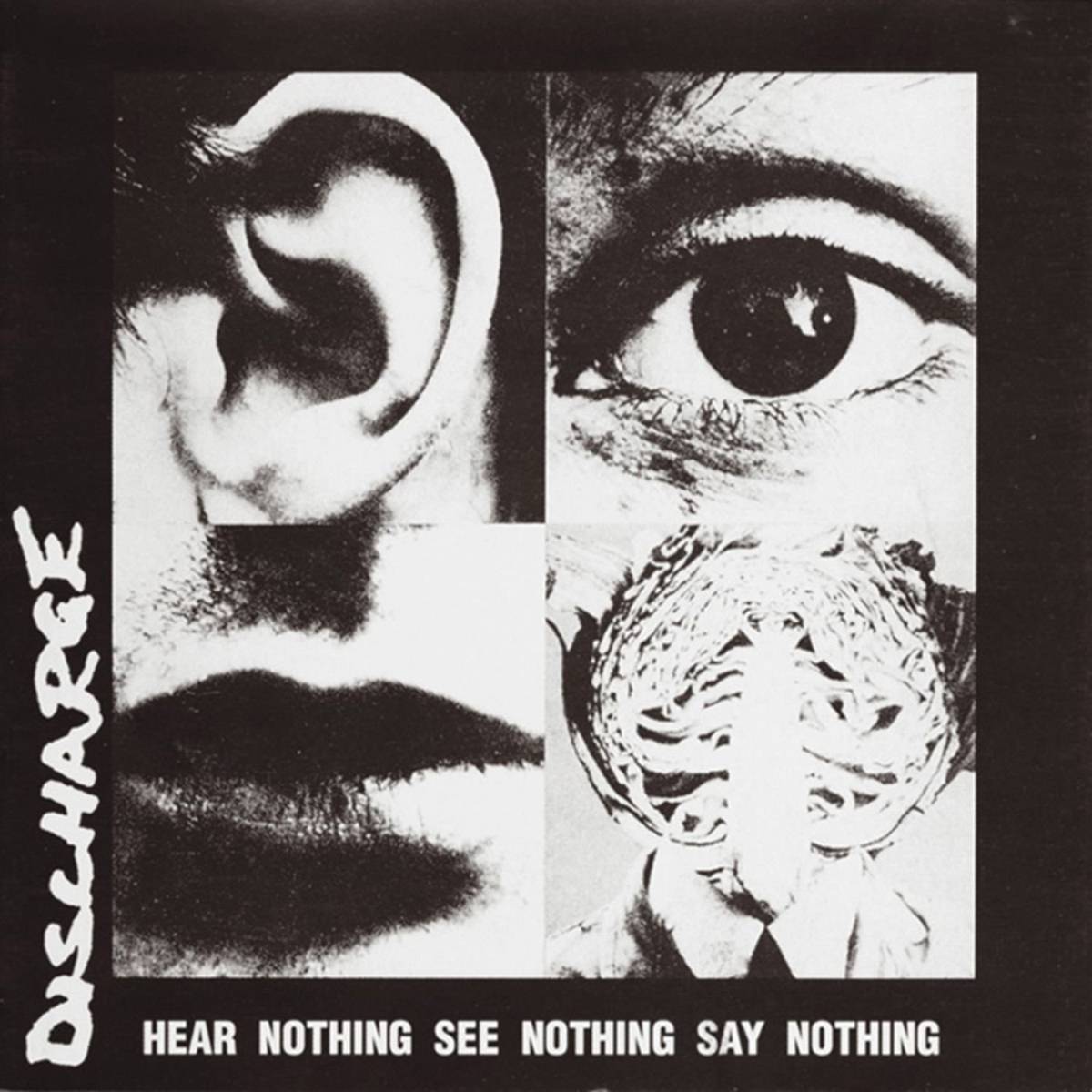 Hear Nothing See Nothing Say Nothing - Discharge - Poster | Canvas Wall Art Print