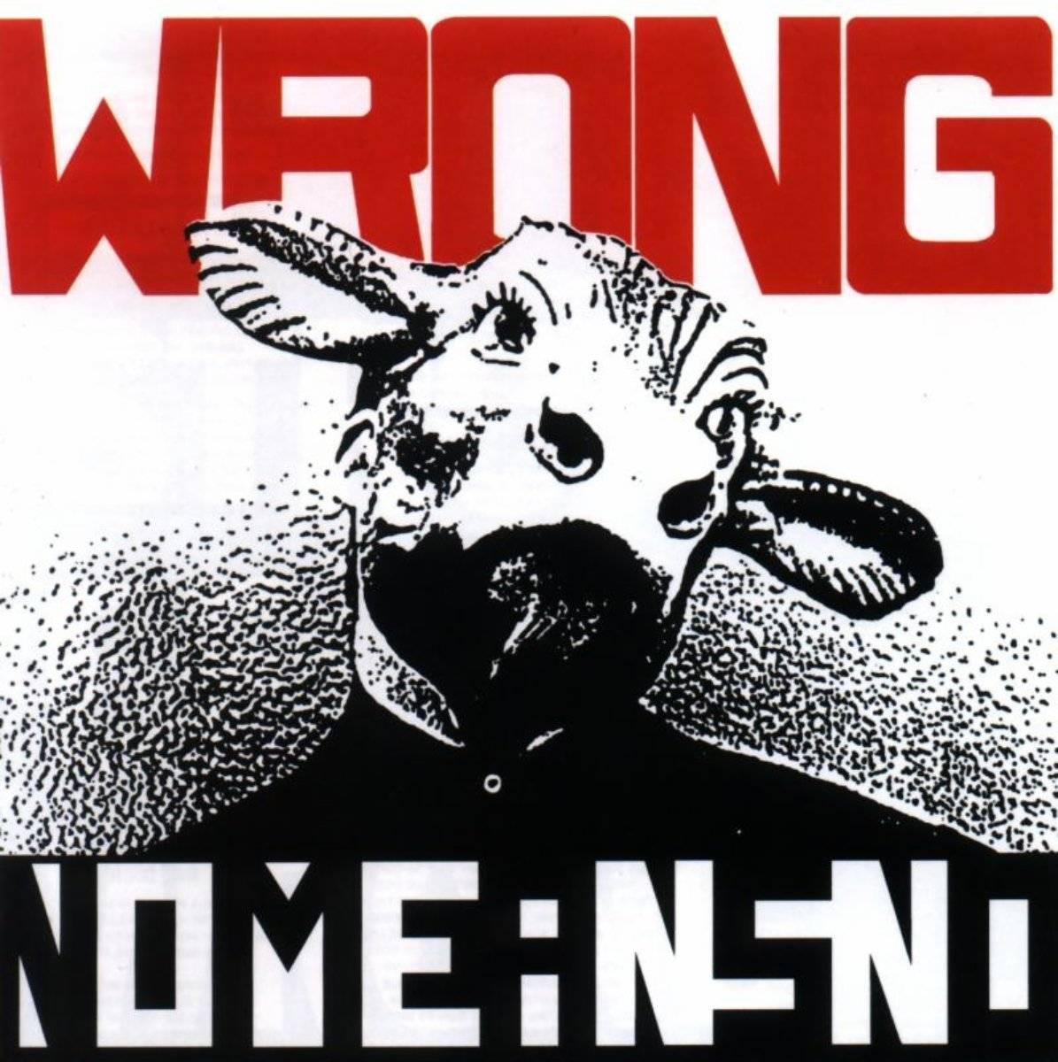 Wrong - No Means No - Poster | Canvas Wall Art Print