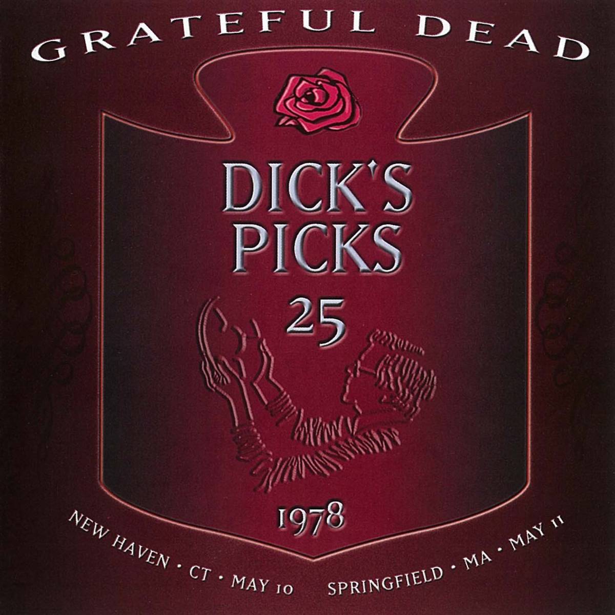 Dick'S Picks Vol. 25: Veterans Memorial Coliseum, New Haven, Ct 5/10/78 / Springfield Civic Center, Springfield, Ma 5/11/78 (Live) - The Grateful Dead - Poster | Canvas Wall Art Print