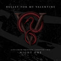Live From Brixton: Chapter Two, Night One - Bullet For My Valentine - Poster | Canvas Wall Art Print