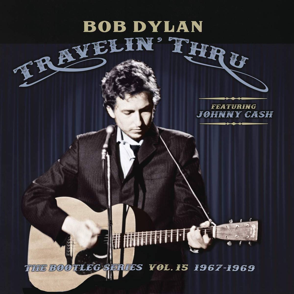 Travelin' Thru, 1967 - 1969: The Bootleg Series, Vol. 15 - Bob Dylan - Poster | Canvas Wall Art Print