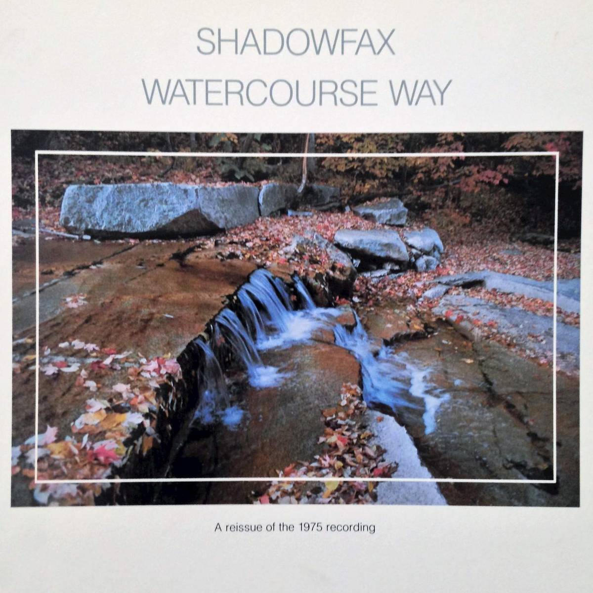 Watercourse Way - Shadowfax - Poster | Canvas Wall Art Print