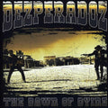 Dawn Of Dying - Dezperadoz - Poster | Canvas Wall Art Print