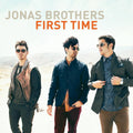 First Time - Jonas Brothers - Poster | Canvas Wall Art Print