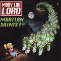 Martian Saints! - Mary Lou Lord - Poster | Canvas Wall Art Print