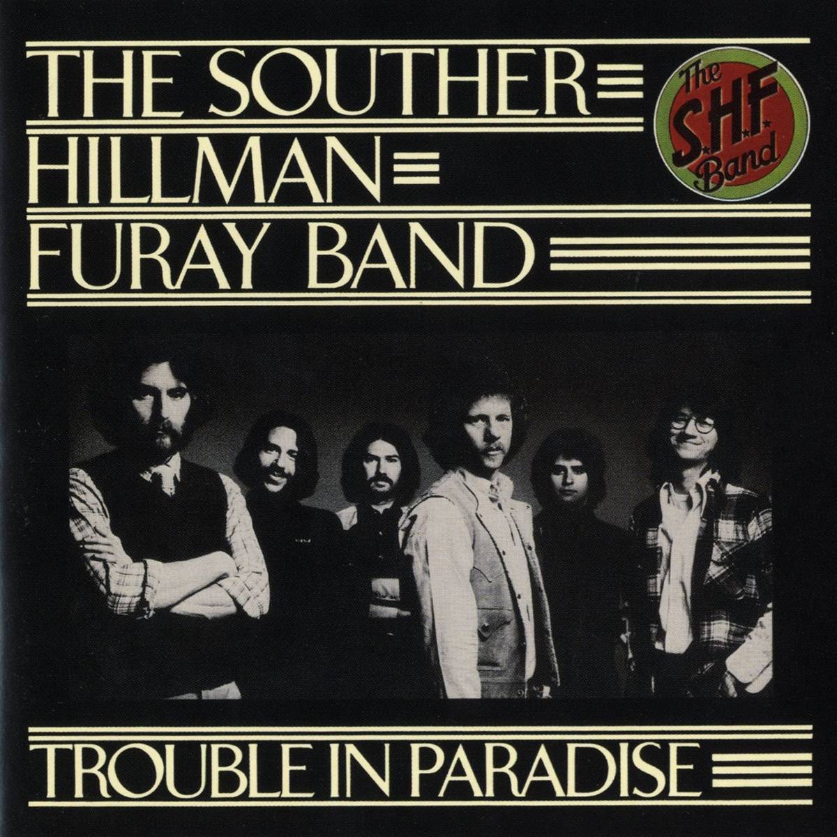 Trouble In Paradise - The Souther-Hillman-Furay Band - Poster | Canvas Wall Art Print