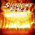 Madness In Manila: Shadows Fall Live In The Philippines 2009 - Shadows Fall - Poster | Canvas Wall Art Print