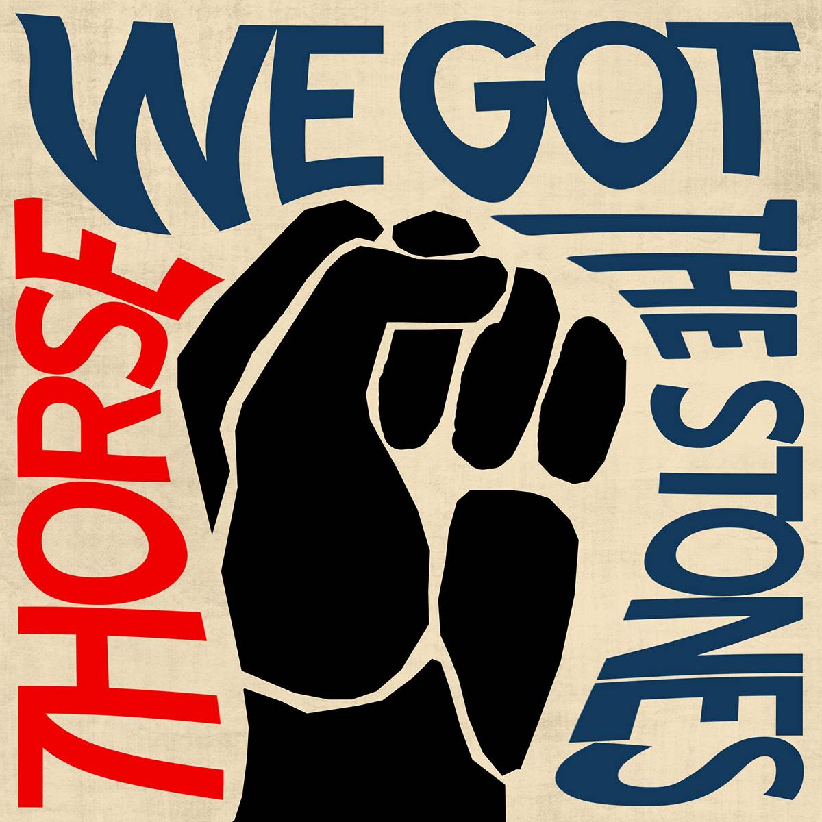 We Got The Stones - 7Horse - Poster | Canvas Wall Art Print