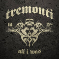 All I Was - Tremonti - Poster | Canvas Wall Art Print