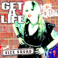 Get A Life - Vice Squad - Poster | Canvas Wall Art Print