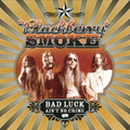 Bad Luck Ain'T No Crime - Blackberry Smoke - Poster | Canvas Wall Art Print