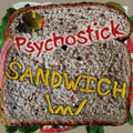 Sandwich - Psychostick - Poster | Canvas Wall Art Print