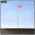 Pink Flag - Wire - Poster | Canvas Wall Art Print