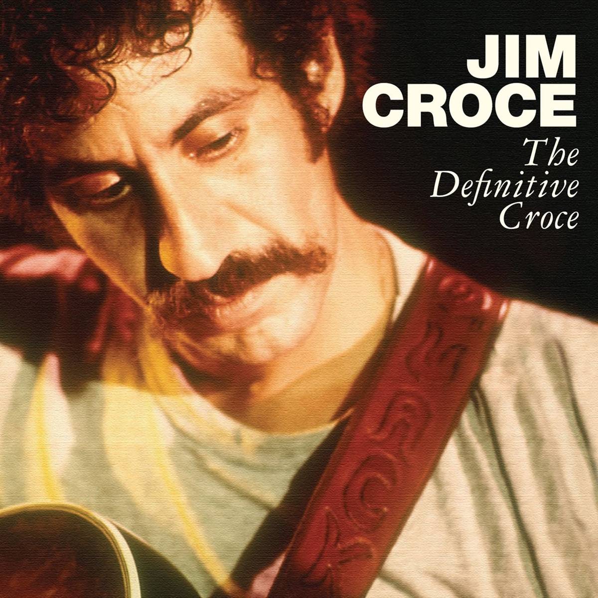 The Definitive Croce - Jim Croce - Poster | Canvas Wall Art Print