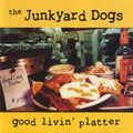 Good Livin' Platter - Junkyard Dogs - Poster | Canvas Wall Art Print
