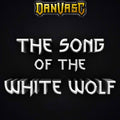The Song Of The White Wolf (Feat. Gabriel Belozi) - Dan Vasc - Poster | Canvas Wall Art Print