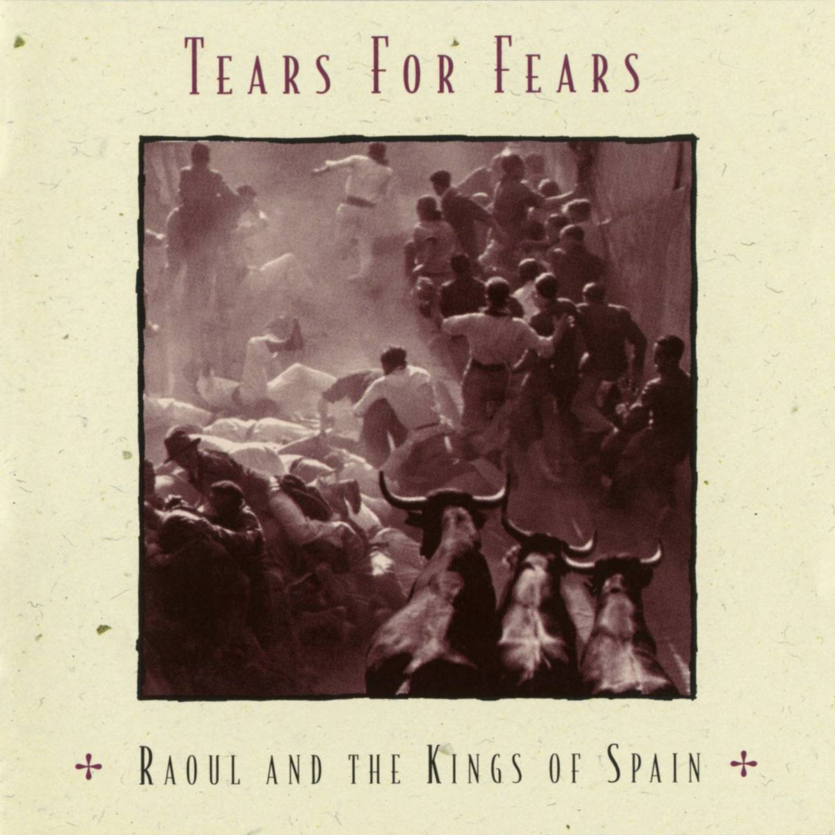 Raoul And The Kings Of Spain (Expanded Edition) - Tears For Fears - Poster | Canvas Wall Art Print