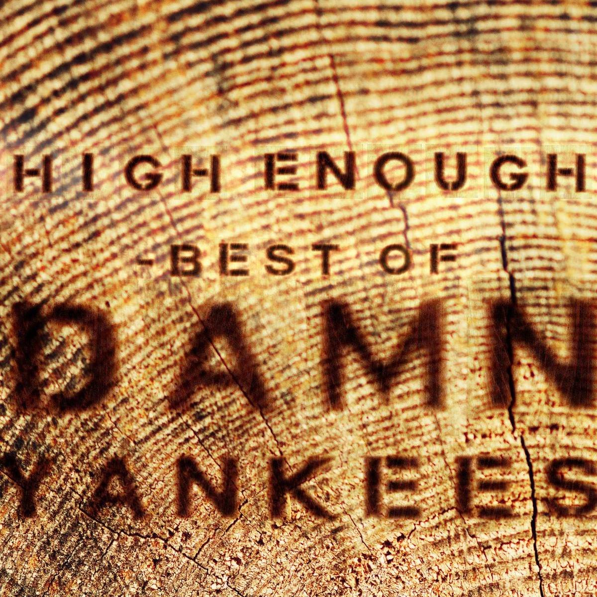 High Enough - Best Of - Damn Yankees - Poster | Canvas Wall Art Print