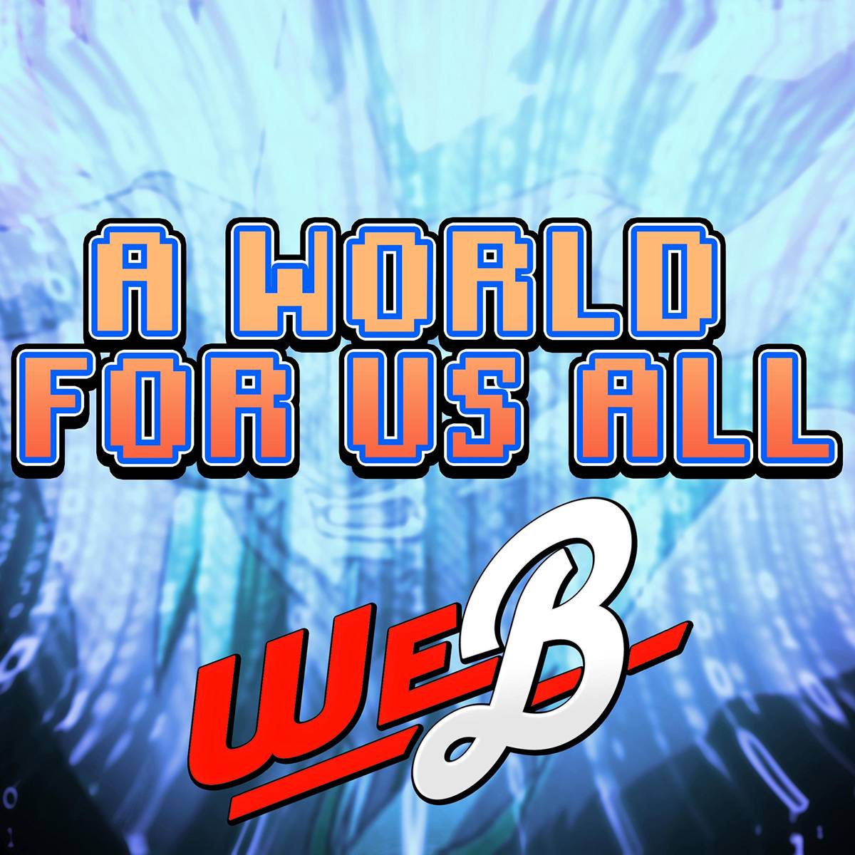 A World For Us All (From "Digimon Frontier") - We.B - Poster | Canvas Wall Art Print