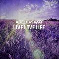 Live Love Life - Adelitas Way - Poster | Canvas Wall Art Print