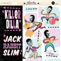 Killer Dilla - Jack Rabbit Slim - Poster | Canvas Wall Art Print