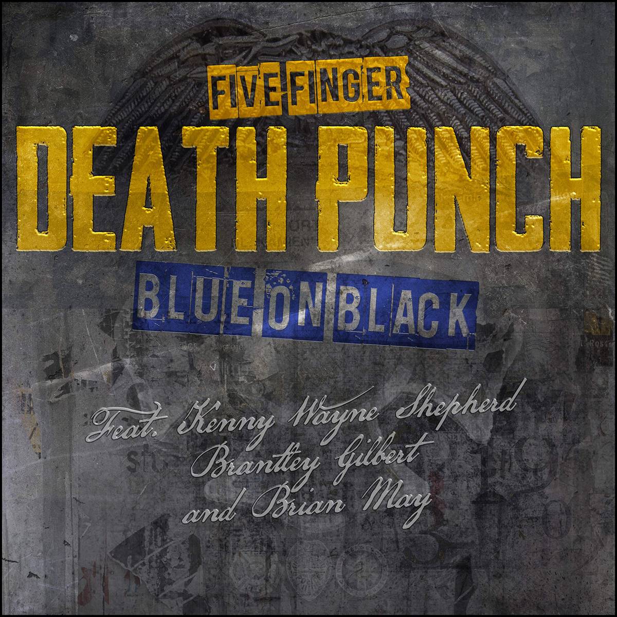Blue On Black - Five Finger Death Punch (Feat. Kenny Wayne Shepherd, Brantley Gilbert, And Brian May) - Poster | Canvas Wall Art Print