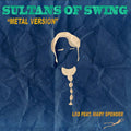Sultans Of Swing (Metal Version) - Leo - Poster | Canvas Wall Art Print