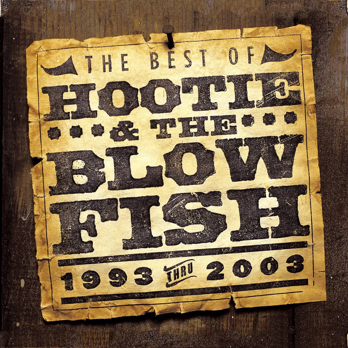 The Best Of Hootie &amp;Amp; The Blowfish (1993 - 2003) - Hootie And The Blowfish - Poster | Canvas Wall Art Print