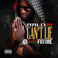 Ralo Can‰Ûªt Lie Future Rap - Poster | Canvas Wall Art Print