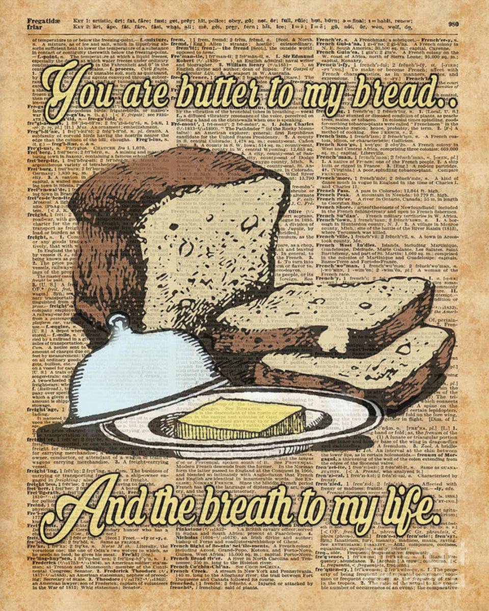 Butter To My Bread.. Love Dictionary Art - Poster | Canvas Wall Art Print