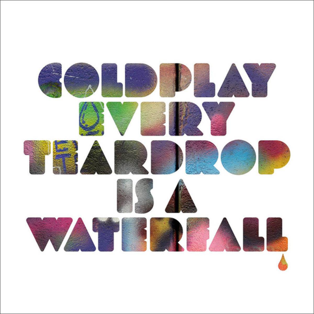 Every Teardrop Is A Waterfall - Single By Coldplay - Poster | Canvas Wall Art Print