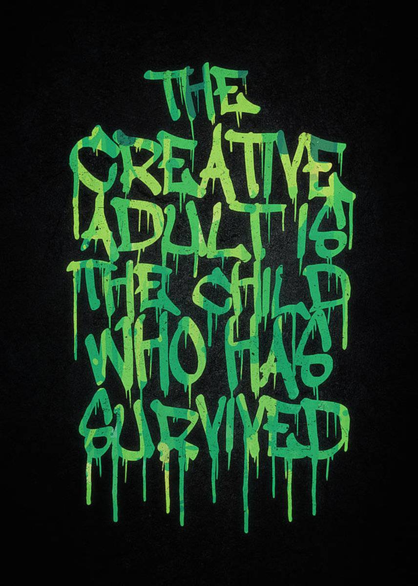 Graffiti Tag Typography The Creative Adult Is The Child Who Has Survived - Rapper - Poster | Canvas Wall Art Print