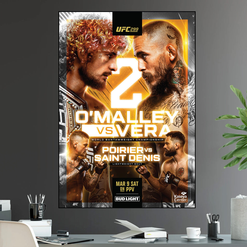 UFC 299 Sugar Sean O'Malley vs Marlon Vera 2 Bantamweight Championship Title Dustin Poirier - Poster | Canvas Wall Art Print