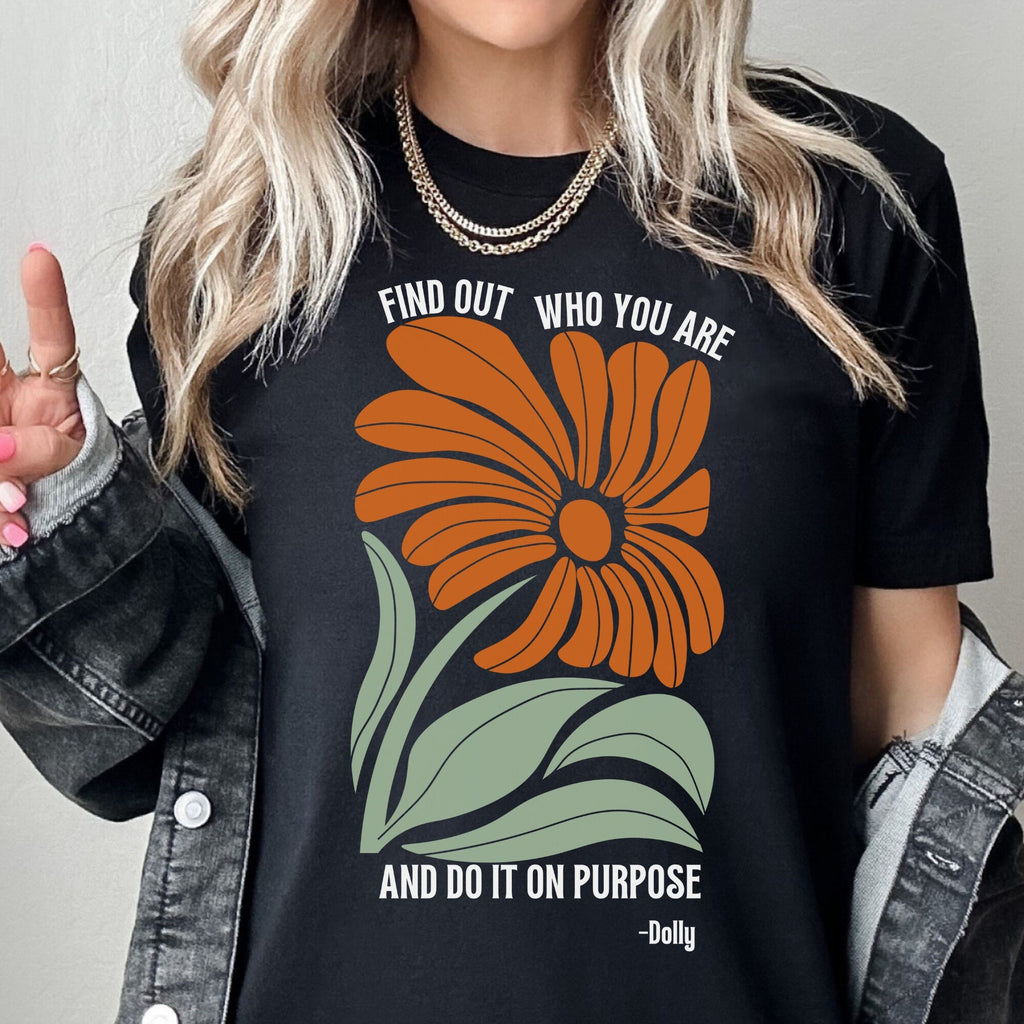 Comfort Colors Find Out Who You Are Dolly Parton Shirt Women, Tennessee Country Music Pigeon Forge Gatlinburg Quote Graphic Tee, Fan Gift for Her Aesthetic