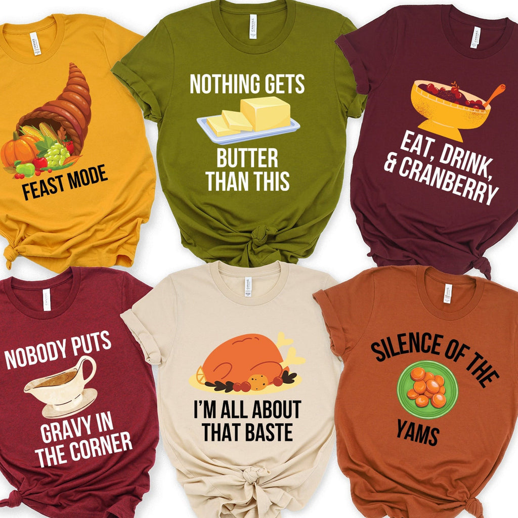 Thanksgiving Family Dinner Shirt Thanksgiving Puns Shirt Thanksgiving Foods Group Shirts Thanksgiving Matching Shirt Family Cousins Tee