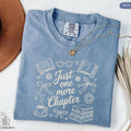 Comfort Colors Just One More Chapter Shirt Book Lover Shirt Books and Coffee Shirt Floral Bookish Shirt Book Club Shirt Reader Shirt