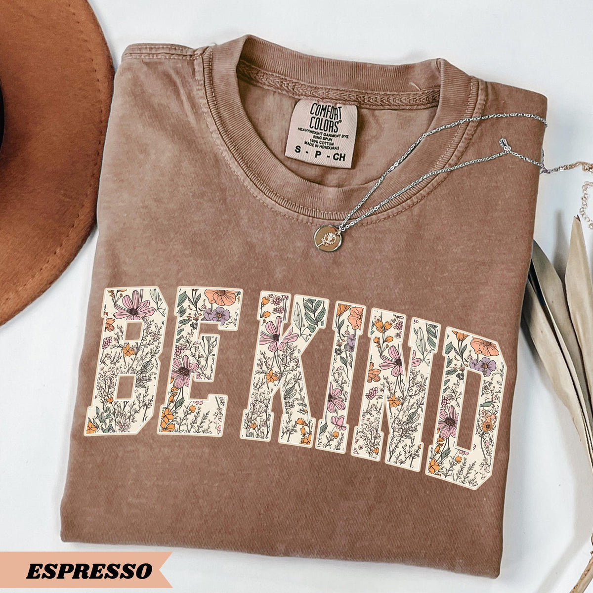 Comfort Colors Be Kind Shirt Motivational Teacher Tee Choose Kindness TShirt Positive Affirmation Gift Counselor Appreciation Shirt