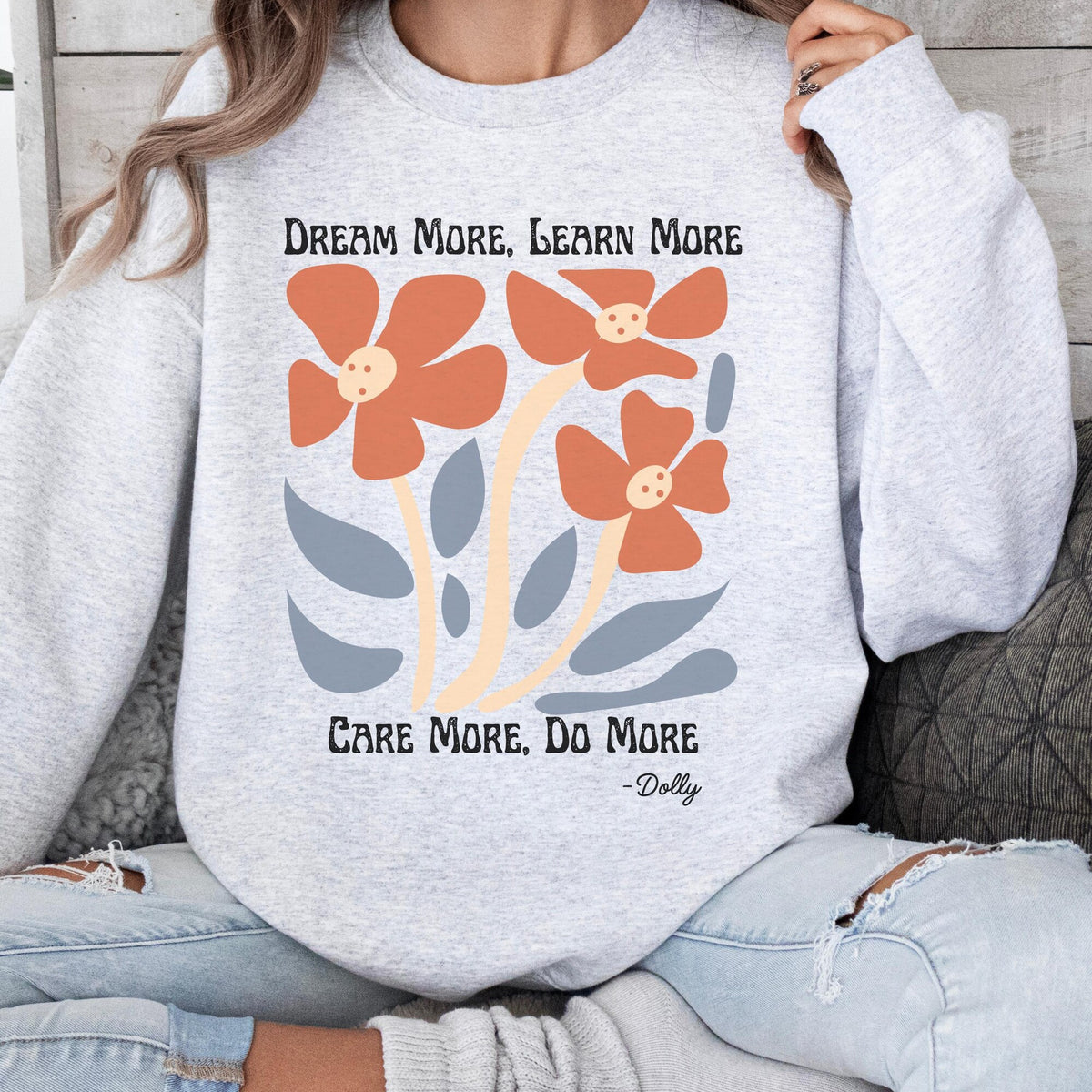 Dream More Do More Dolly Sweatshirt Dolly Country Shirt Country Concert Tee Pigeon Forge TN Dolly Shirt Gatlinburg Tennessee Shirt