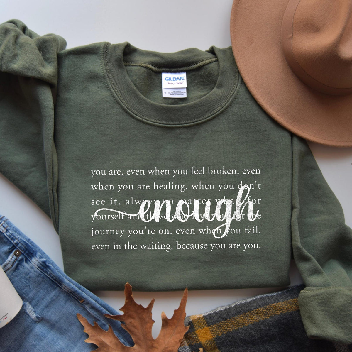 Always Enough Shirt Mental Health Sweatshirt Inspirational Shirt Motivational Shirt Positive Shirt Be Kind Tshirt