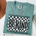 Comfort Colors Checkered Be Kind Shirt Retro Motivational Teacher Tee Positive Affirmation Shirt School Counselor Gift Mental Health Tee